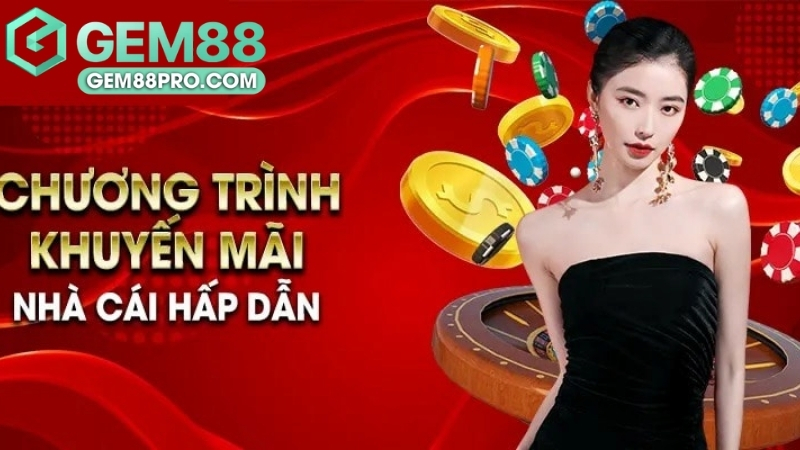 Khuyến Mãi Gem88 3 Khuyến Mãi Gem88